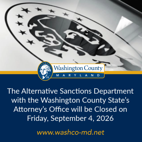 The Alternative Sanctions Department with the Washington County State’s Attorney’s Office will be Closed on Friday, September 4, 2026