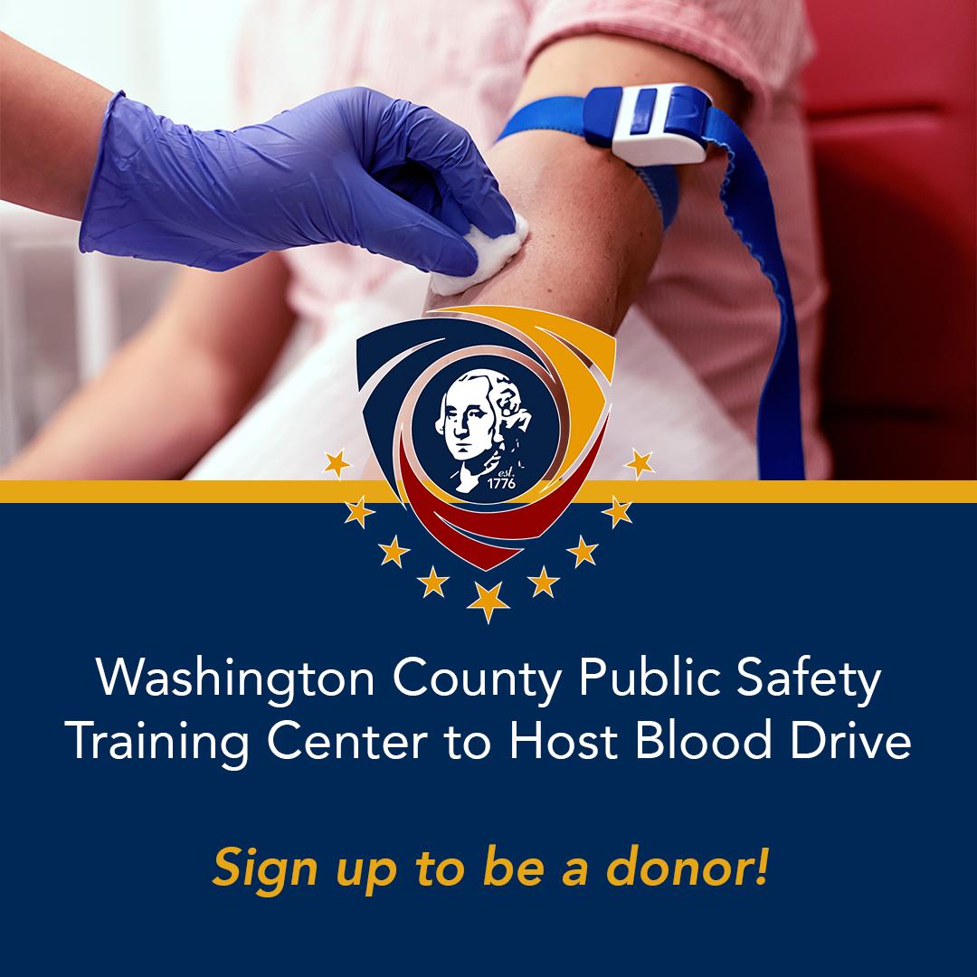 Washington County Public Safety Training Center to Host Blood