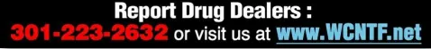 Report Drug Dealers call 301-223-2632