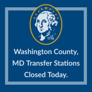 Washington County Transfer Stations Operating on 2-hour delay today