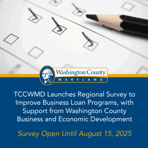 Tri-County Council for Western Maryland Launches Regional Survey to Improve Business Loan Programs, with Support from Washington County Business and Economic Development