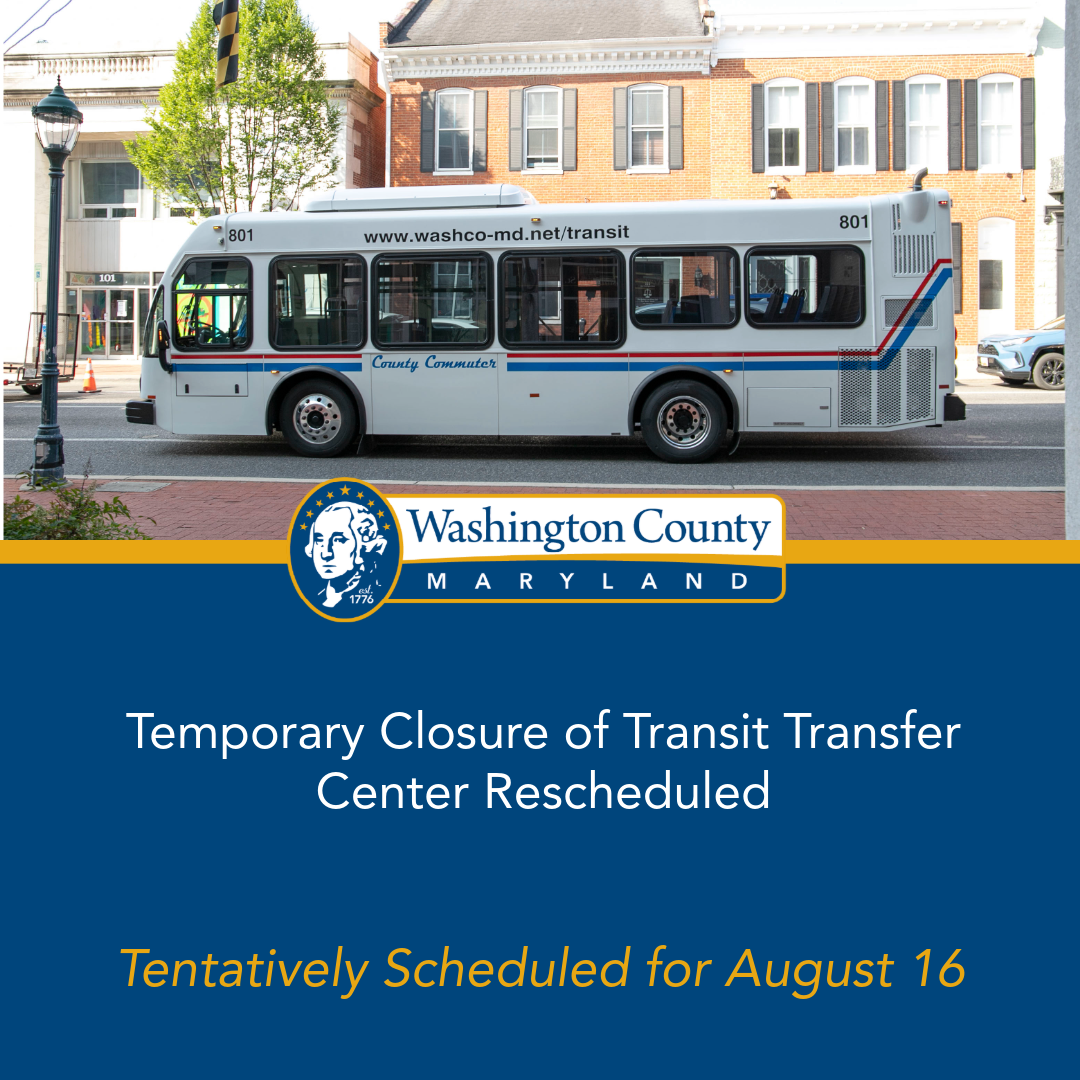 Temporary Closure of Washington County Transit Transfer Center ...