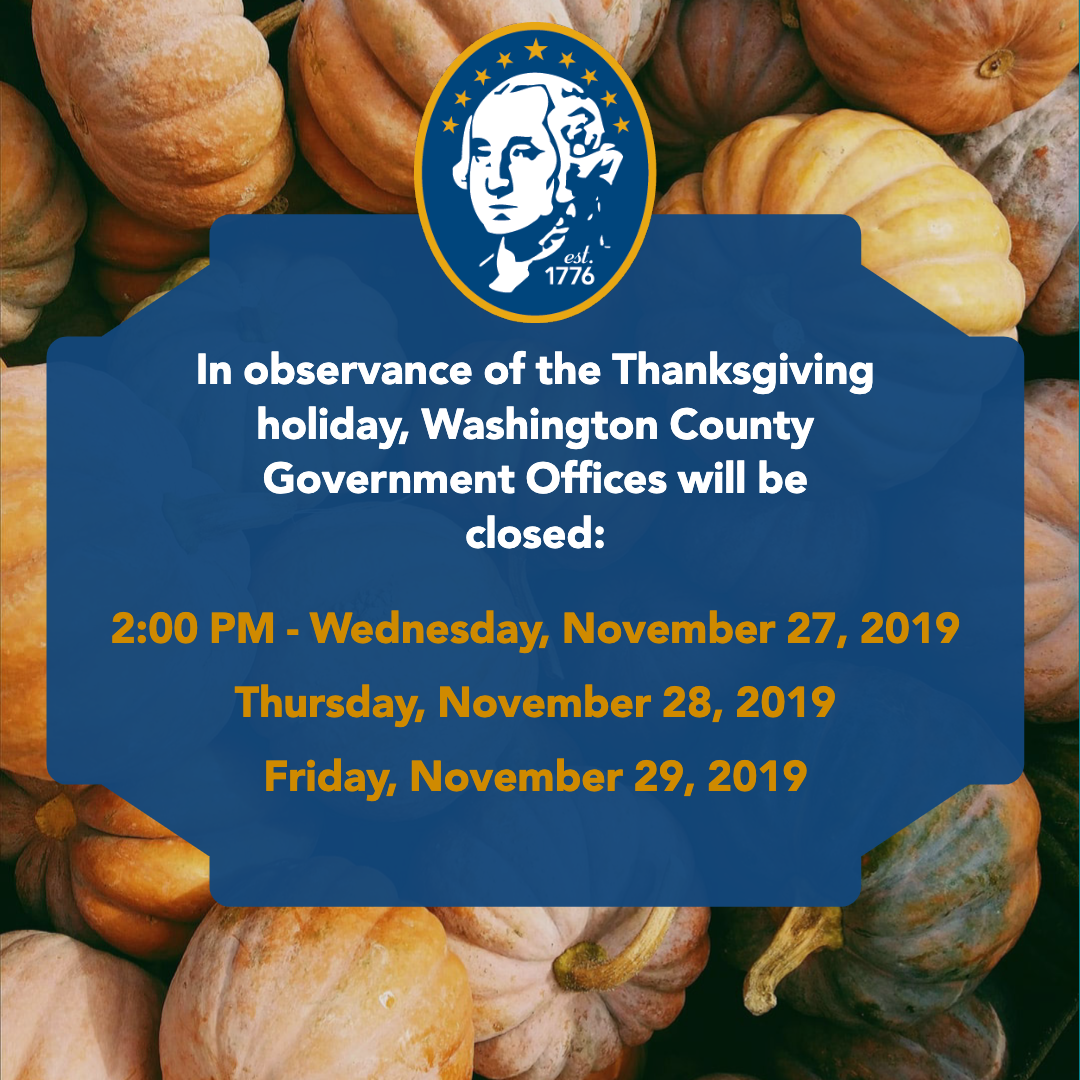 update-washington-county-government-closed-for-thanksgiving-holiday