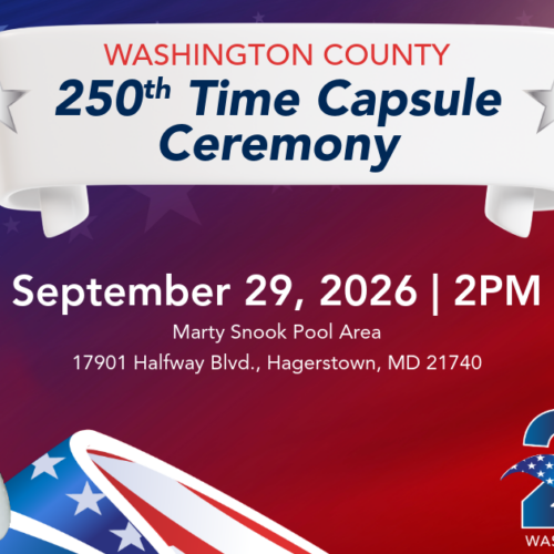 Washington County to Dedicate 250th Anniversary Time Capsule During Public Ceremony