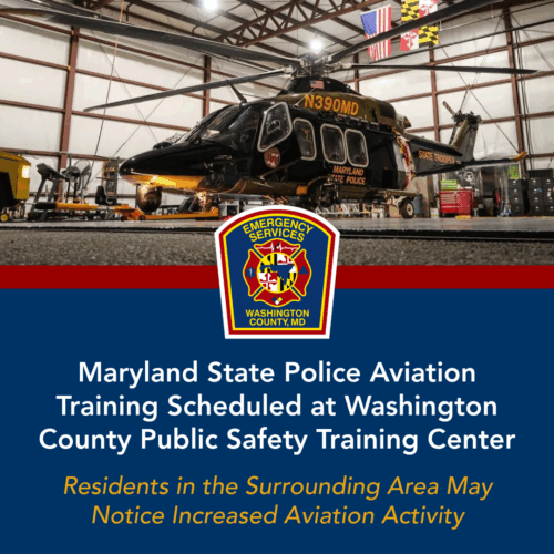 Maryland State Police Aviation Command Training Scheduled at Washington County Public Safety Training Center