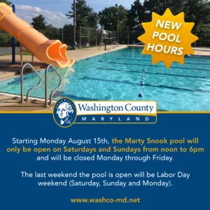 Effective Monday, August 15, 2022, The Washington County Parks and Recreation Department announces Marty Snook Pool will be closed Monday through Friday and will open on Saturdays and Sundays from 12:00 p.m. to 6:00 p.m. The pool will be open for Labor Day weekend, including Monday, September 5, 2022. The pool will then close for the season after Monday, September 5, 2022