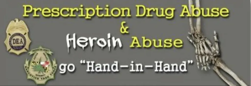 Prescription Drug Abuse and Heroin Abuse go hand-in-hand